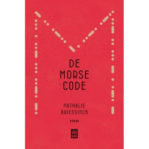 De Morsecode - Nathalie Briessinck
