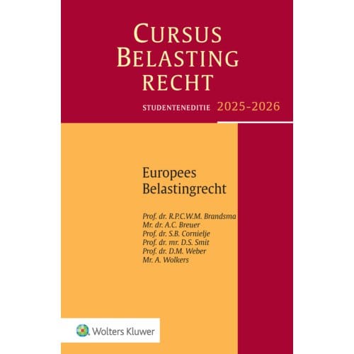 Cursus Belastingrecht Europees Belastingrecht / 2025-2026 - Prof.Dr.Mr. D.S. Smit LL.M.