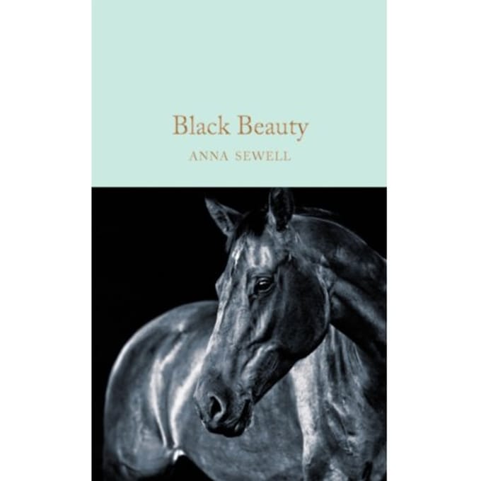 Black Beauty - Macmillan Collector's Library - Anna Sewell