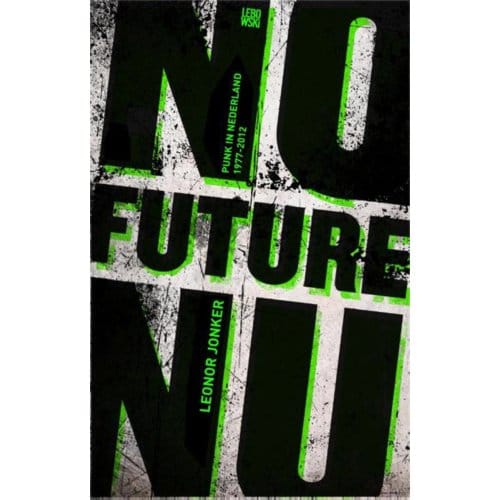 No Future Nu - Leonor Jonker