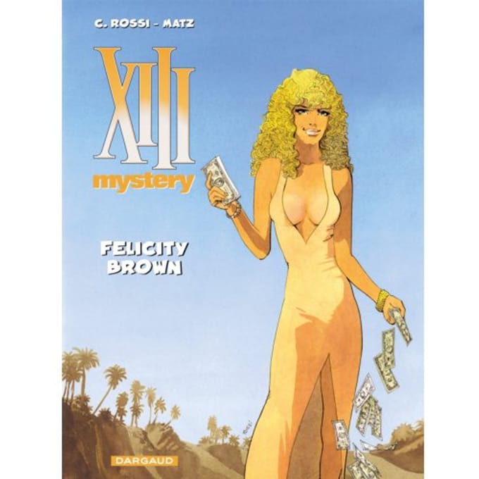 Felicity Brown - Xiii Mystery
