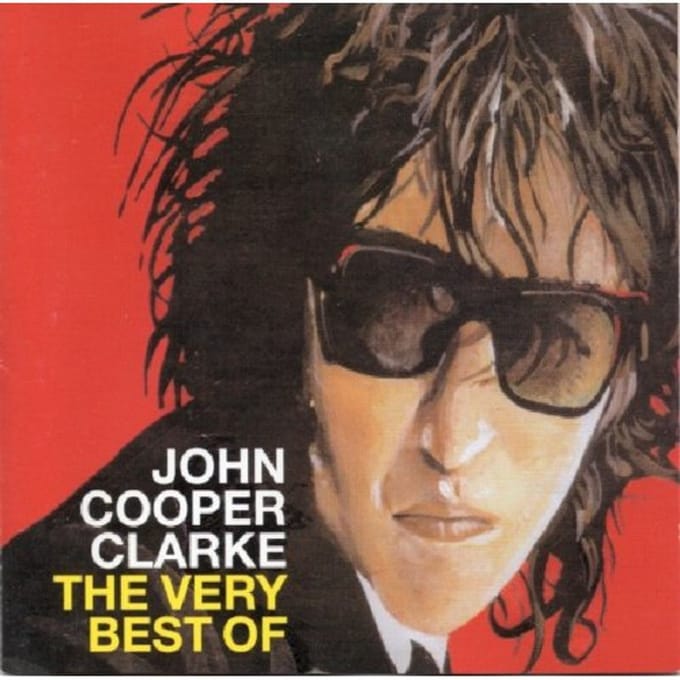 Very Best Of - John Cooper Clarke