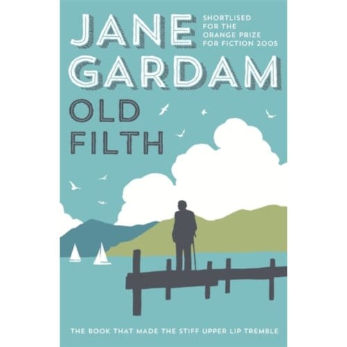 Old Filth - Jane Gardam