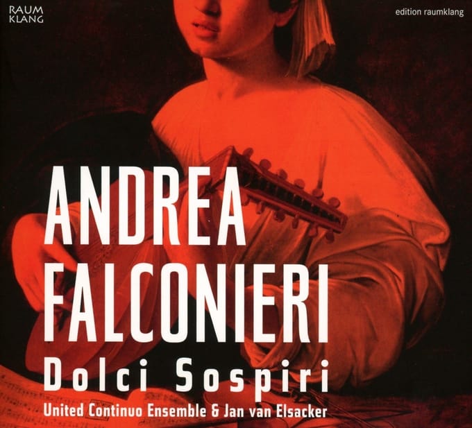 United Continuo Ensemble, Jan van Elsacker - Falconieri: Dolci Sospiri (CD)
