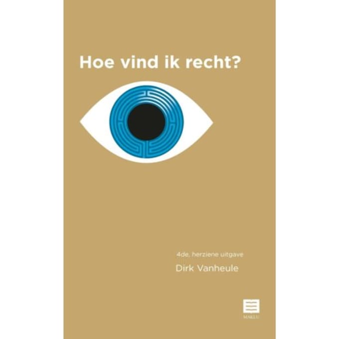 Hoe Vind Ik Recht? - Dirk Vanheule