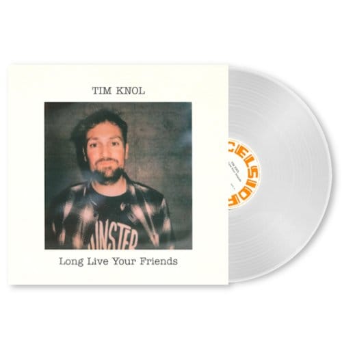 Tim Knol - Long Live Your Friends (Indie Only Transparent Vinyl)