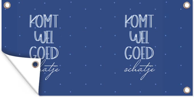 Tuinposter Sterkte - Quotes - Blauw - Liefde - 60x30 cm - Tuindoek