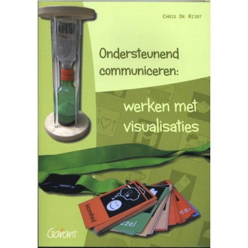 Ondersteunend Communiceren: Werken Met Visualisaties - Chris De Rijdt