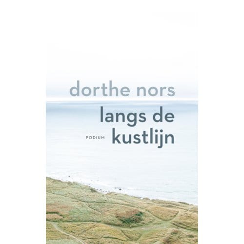 Langs De Kustlijn - Dorthe Nors