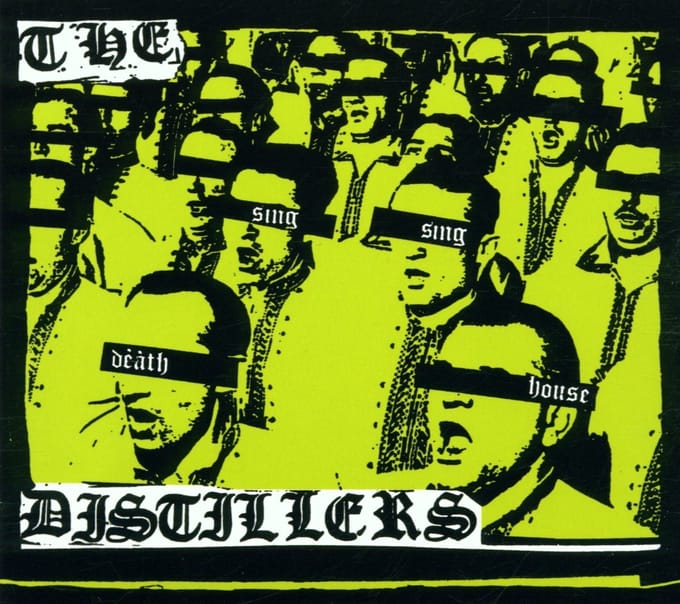 The Distillers - Sing Sing Death House (CD)