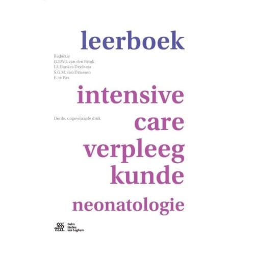 Leerboek Intensive-Care-Verpleegkunde Neonatologie