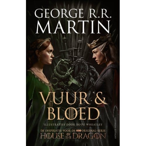 De Opkomst Van Het Huis Targaryen Van Westeros - De Wereld Van Het Lied Van Ijs En Vuur - George R.R. Martin
