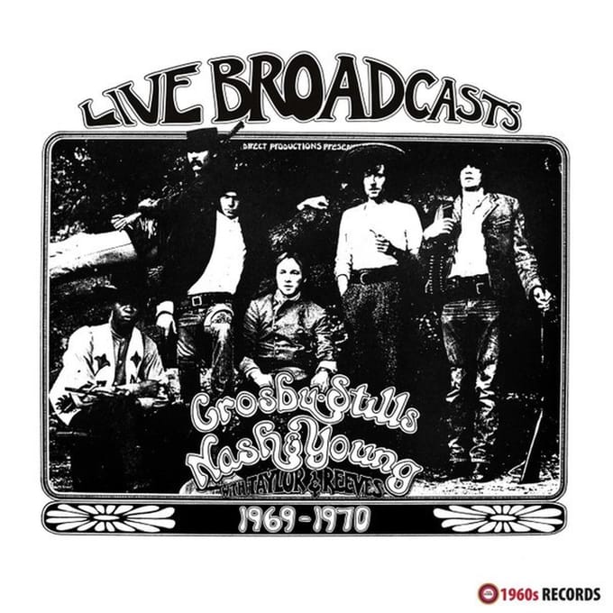 Crosby, Stills, Nash & Young with Dallas Taylor & Greg Reeves - Live Broadcasts 1969-1970 (LP)