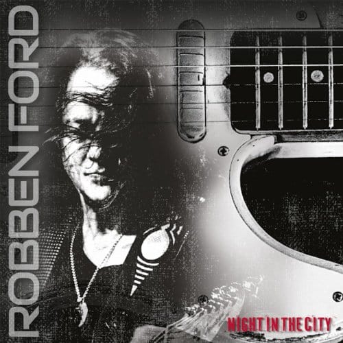Robben Ford - Night in the City (Cd)
