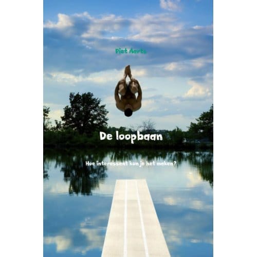 De Loopbaan - Piet Aarts