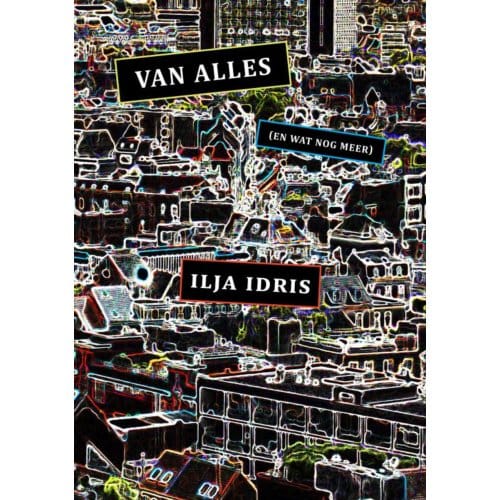 Van Alles - Ilja Idris