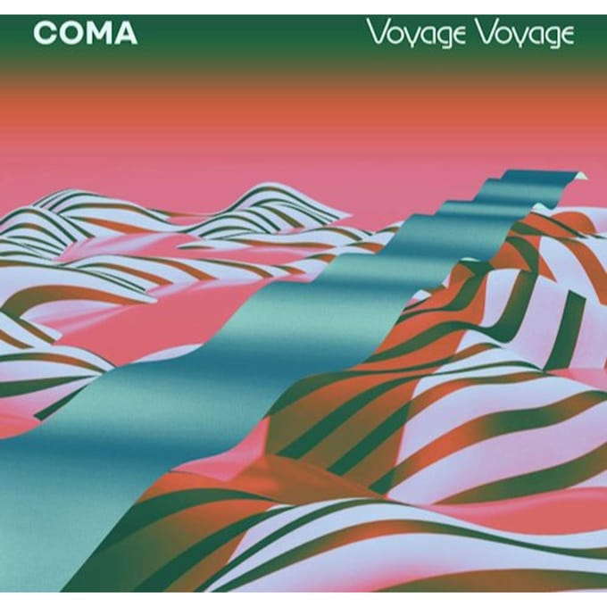 Coma - Voyage Voyage (LP)