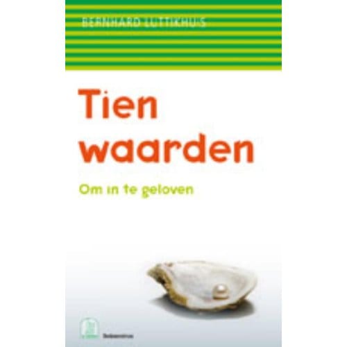 Tien Waarden - Bernard Luttikhuis