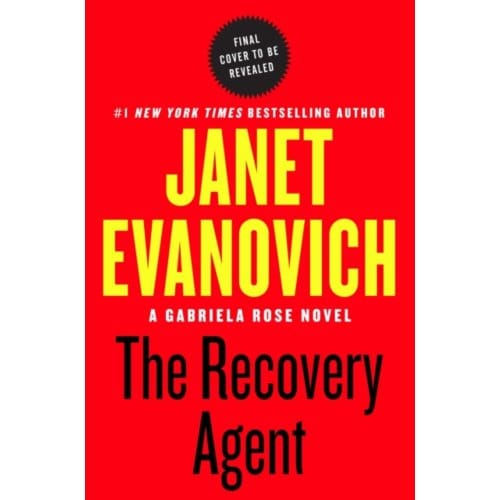 The Recovery Agent - Janet Evanovich