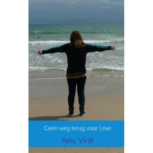 Geen Weg Terug Voor Lexe - Amy Vink