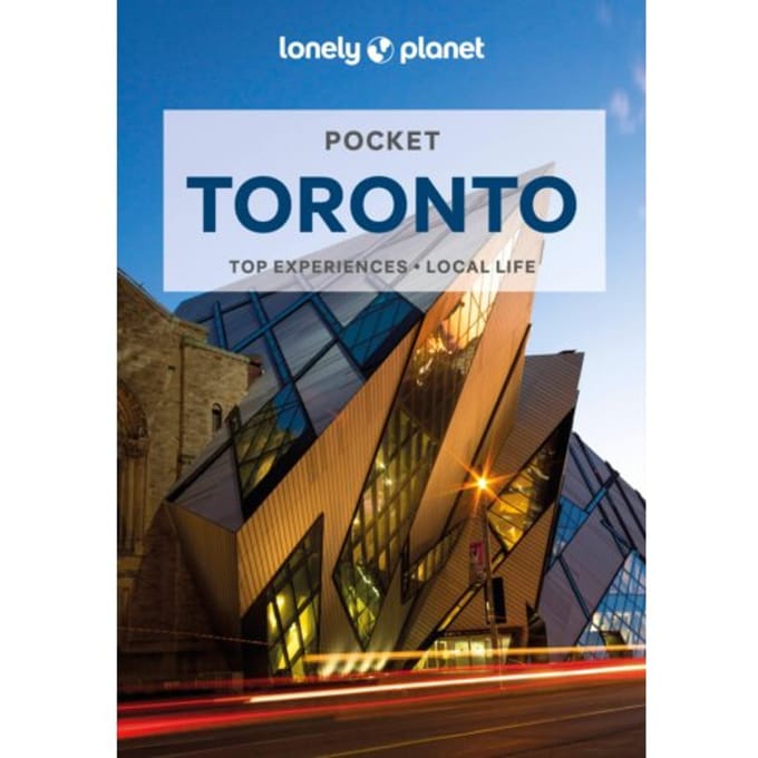 Lonely Planet Pocket Toronto - Lonely Planet Pocket Guide - Lonely Planet
