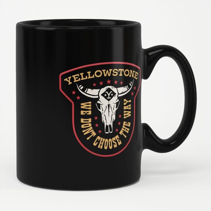 Yellowstone Tasse/Kaffeebecher We Don't Choose The Way Mug Black