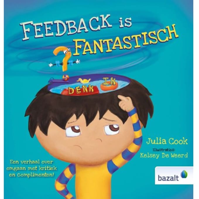 Feedback Is Fantastisch - Julia Cook