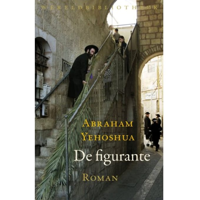 De Figurante - A.B. Yehoshua