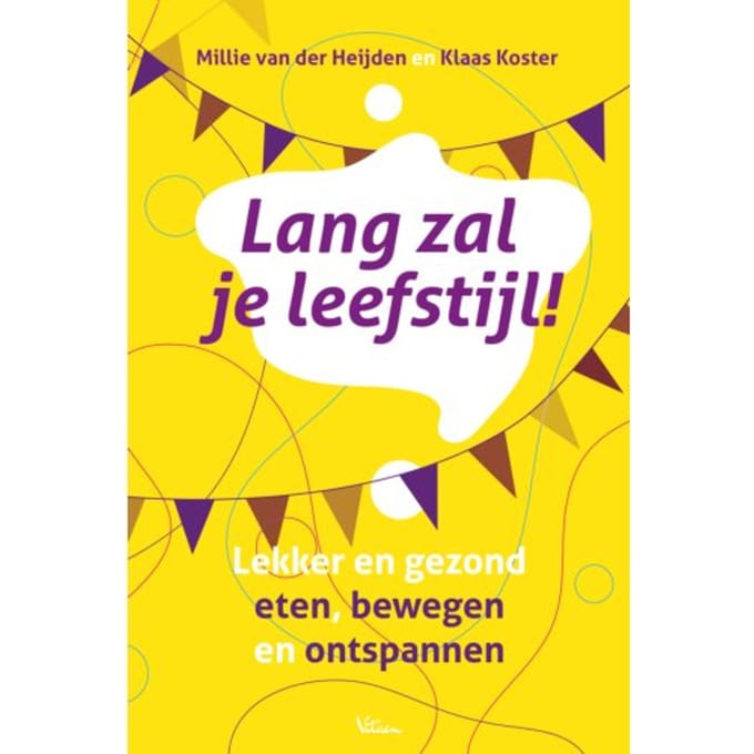Lang Zal Je Leefstijl! - Millie van der Heijden
