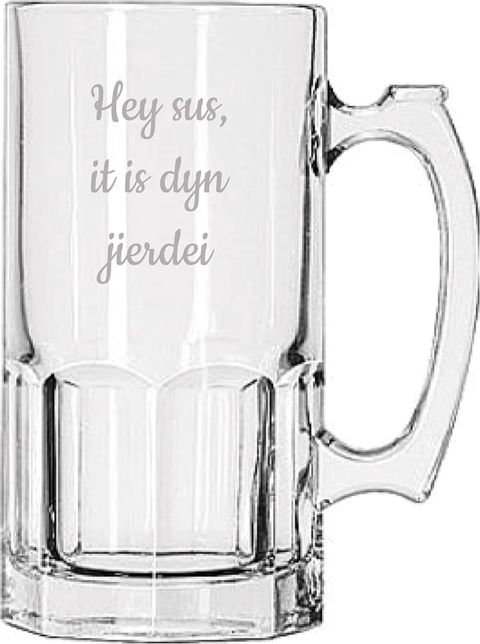 Bierpul gegraveerd - 1ltr - Hey sus it is dyn jierdei