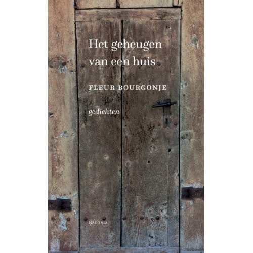 Het Geheugen Van Een Huis - Fleur Bourgonje