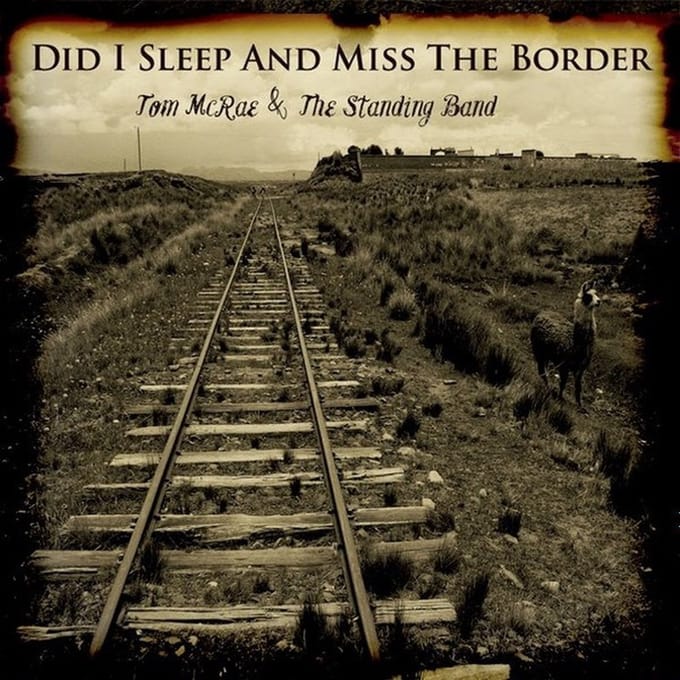 Tom McRae - Did I Sleep And Miss The Border (CD)
