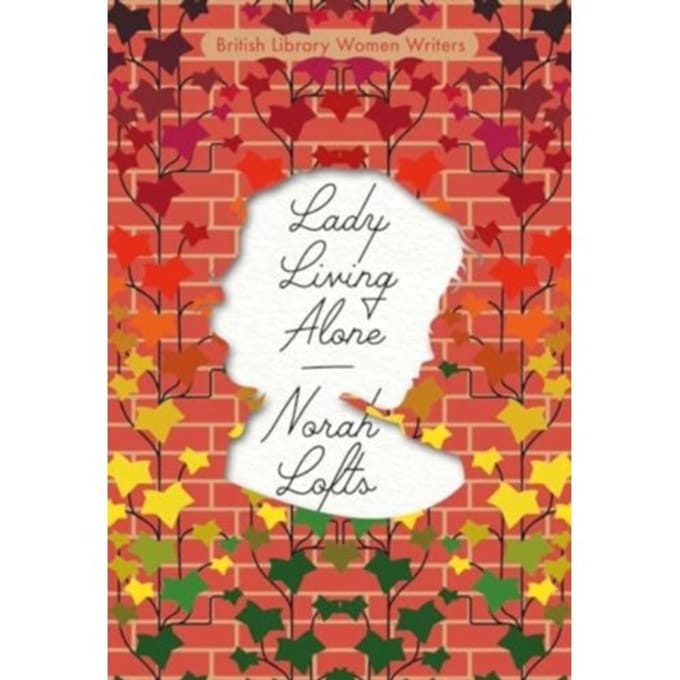 Lady Living Alone - British Library Women Writers - Norah Lofts