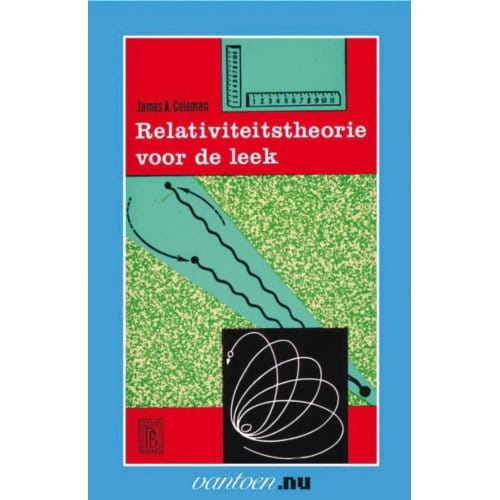 Relativiteitstheorie Voor De Leek - Vantoen.Nu - Jan Coleman