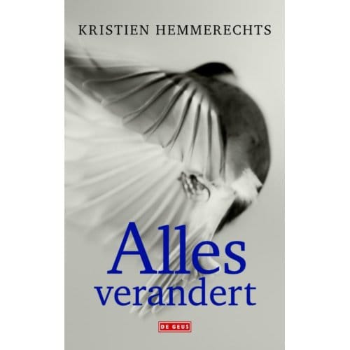 Alles Verandert - Kristien Hemmerechts