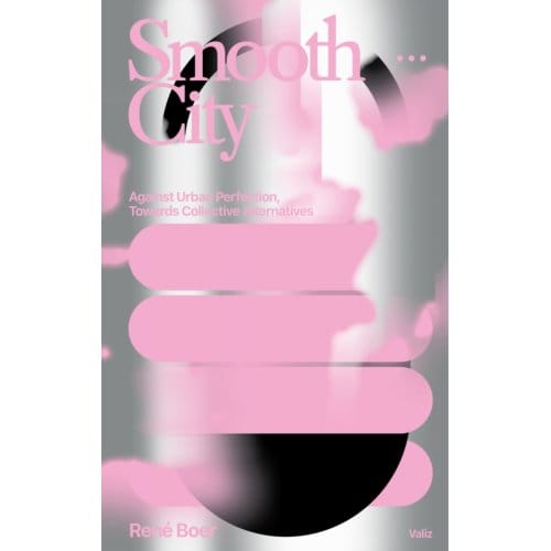 Smooth City - René Boer