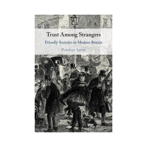 Trust Among Strangers - Penelope Ismay