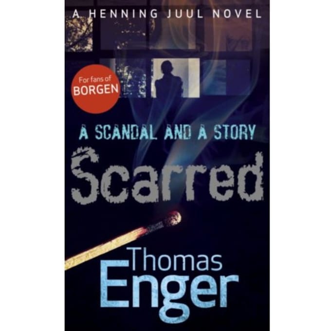 Scarred - Thomas Enger
