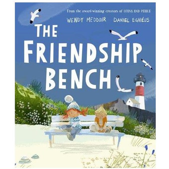 The Friendship Bench - Wendy Meddour