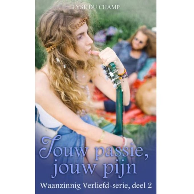 Jouw Passie, Jouw Pijn - Lyse Du Champ