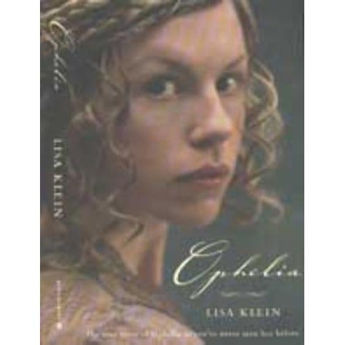 Ophelia - Lisa Klein