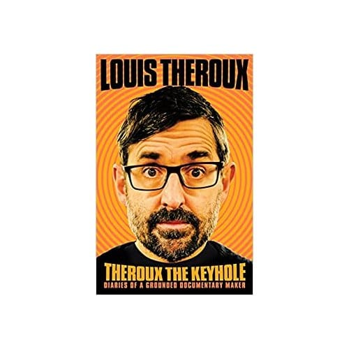 Theroux The Keyhole - THEROUX, LOUIS