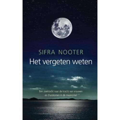 Het Vergeten Weten - Sifra Nooter
