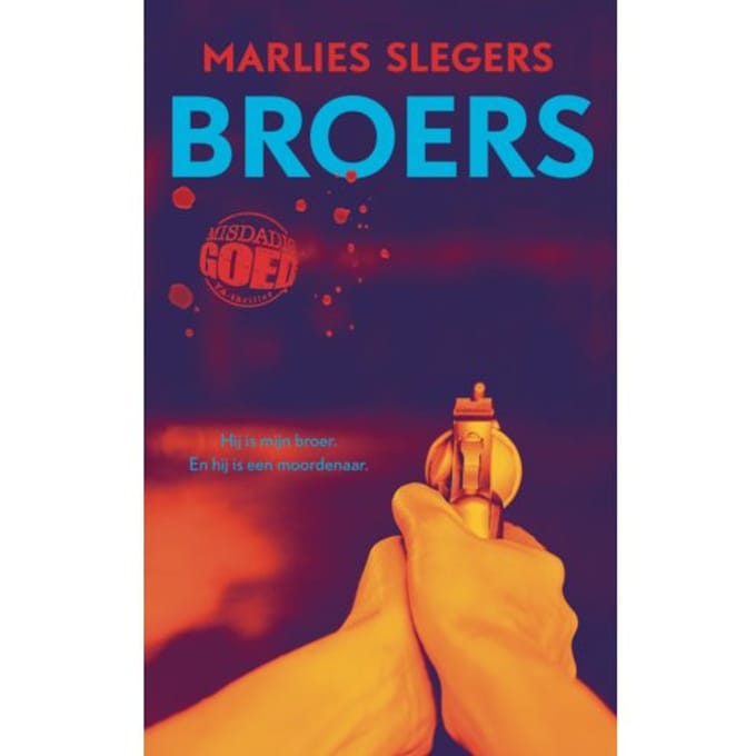 Broers - Misdadig Goed - Marlies Slegers