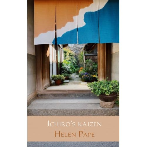 Ichiro's Kaizen - Helen Pape