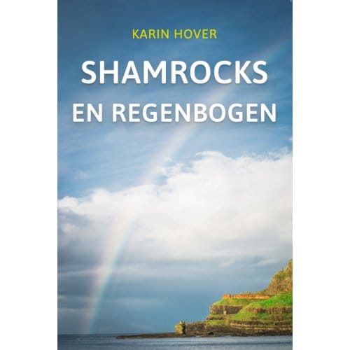 Shamrocks En Regenbogen - Karin Hover