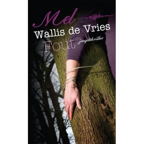 Fout - Mel Wallis de Vries