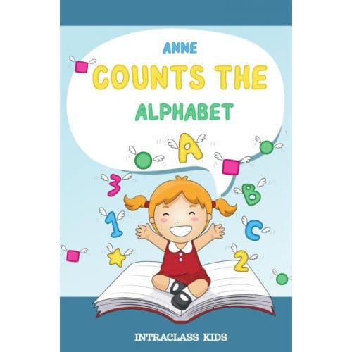 Anne Tells The Alphabet! - Intraclass Kids