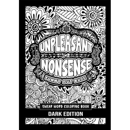 Unpleasant Nonsense: Funny But Rude - HugoElena Black Edition