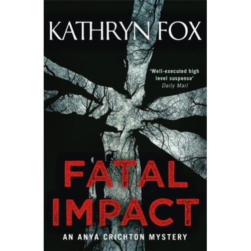 Fatal Impact - Kathryn Fox